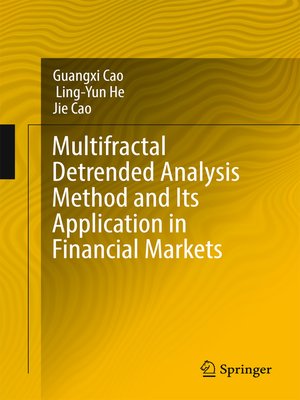 cover image of Multifractal Detrended Analysis Method and Its Application in Financial Markets